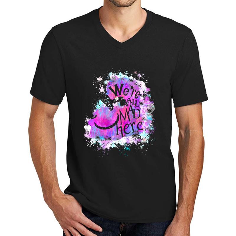 We're All Mad Here Unisex V-Neck T-Shirt Men Black