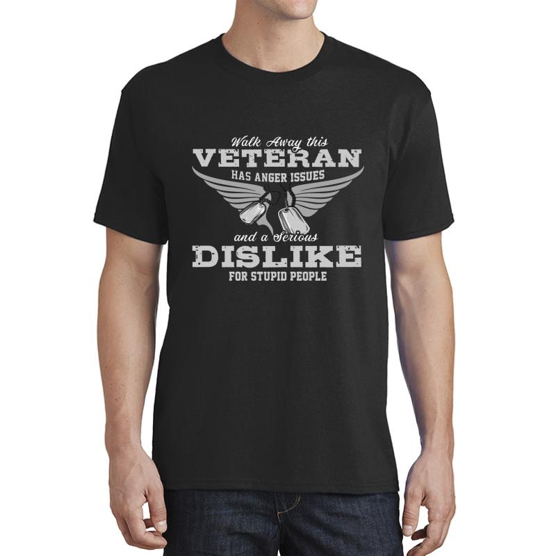 Walk Away This Veteran Has Anger Issues Walk Away United States Marine Veteran Day Memorial Day Unisex T-Shirt Men Black