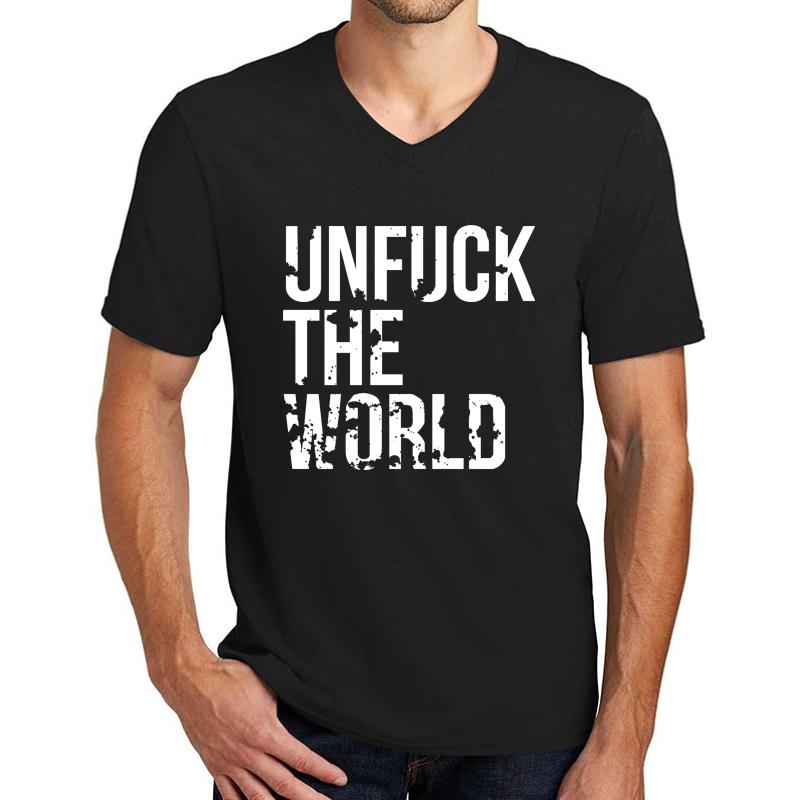 Unfuck The World Unisex V-Neck T-Shirt Men Black