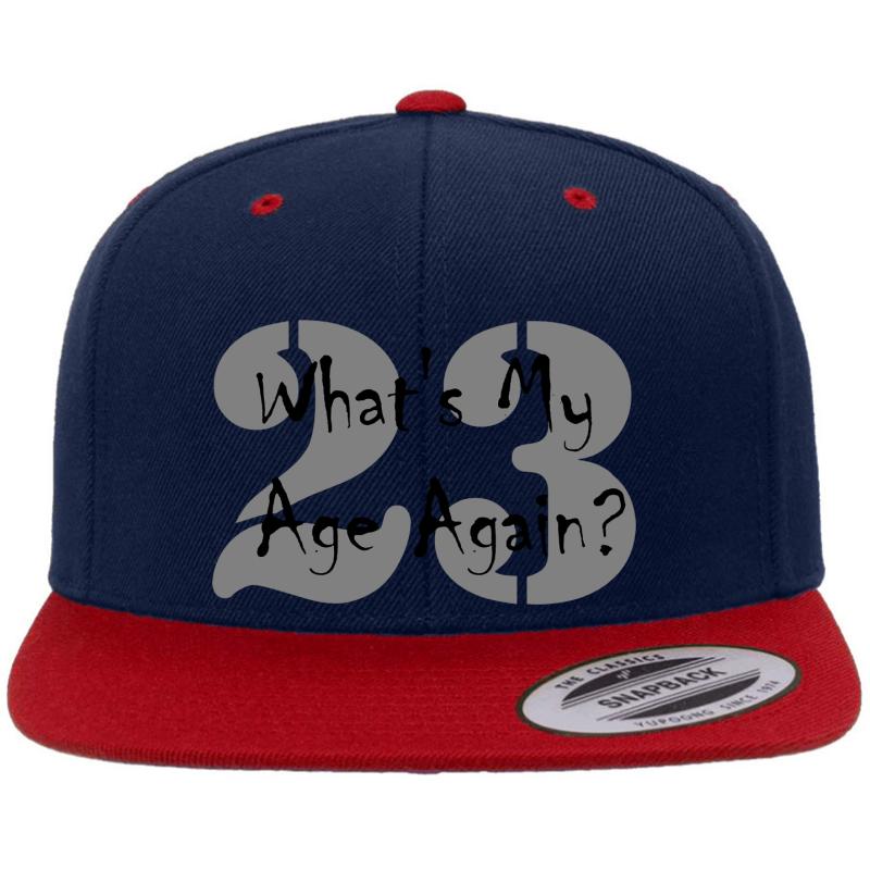 Whats My Age Again Premium Flat Bill Snapback Cap  Navy