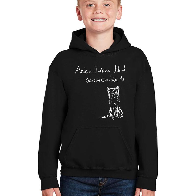 Andrew Jackson Jihad - Only God Can Judge Me Inverted  Youth Hooded Sweatshirt Boy Black