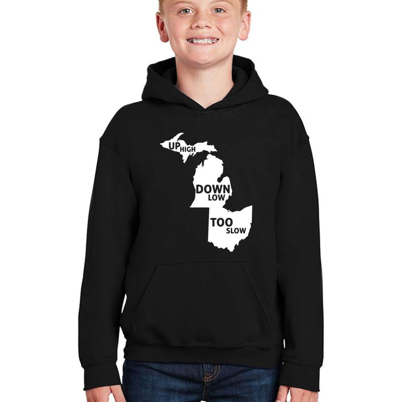 Up High Down Low Too Slow - White Youth Hooded Sweatshirt Boy Black