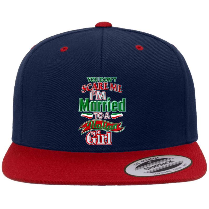 You Don't Scare Me I'm Married To A Italian Girl  Premium Flat Bill Snapback Cap  Navy