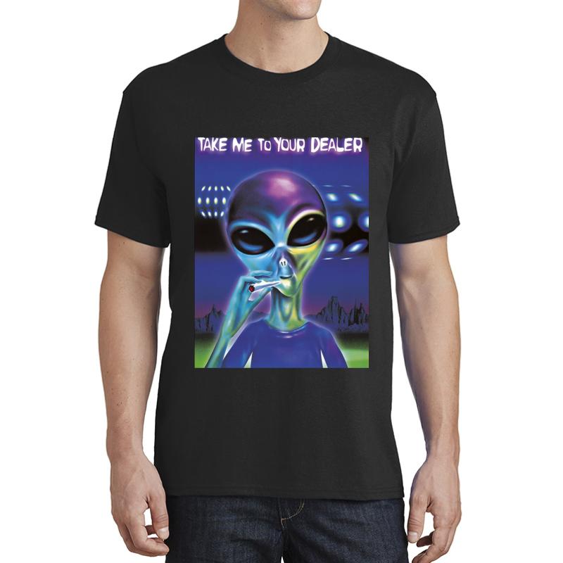 Alien- Take Me To Your Dealer Weed  Unisex T-Shirt Men Black