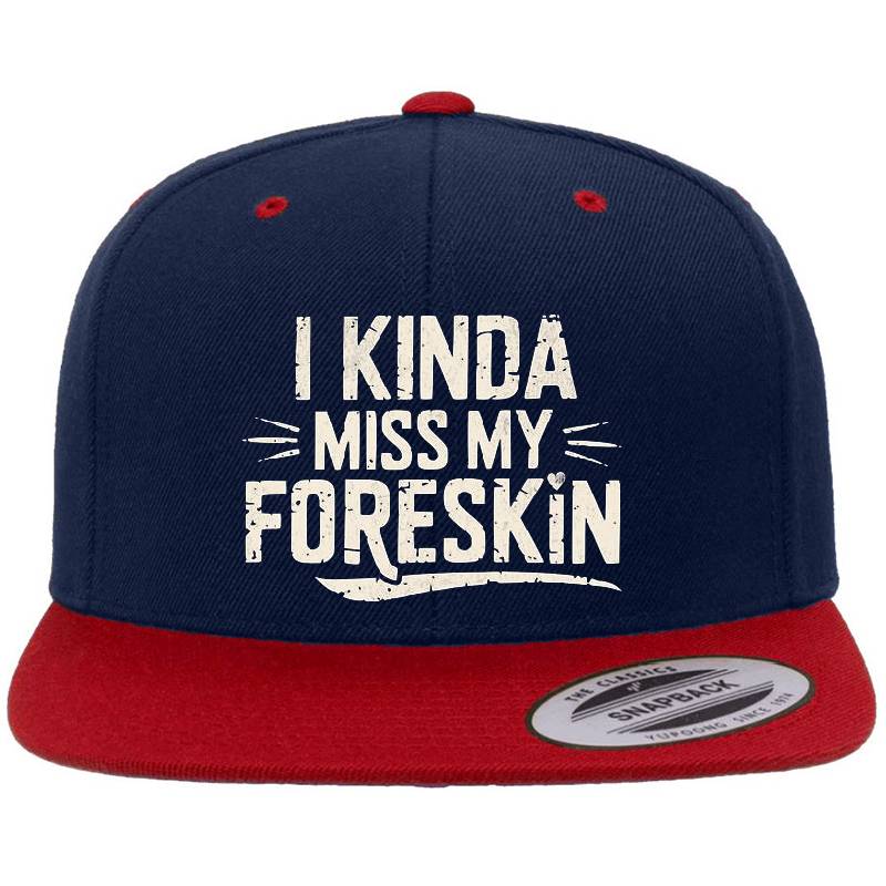 I Miss My Foreskin  Richardson Premium Trucker Snapback Caps
