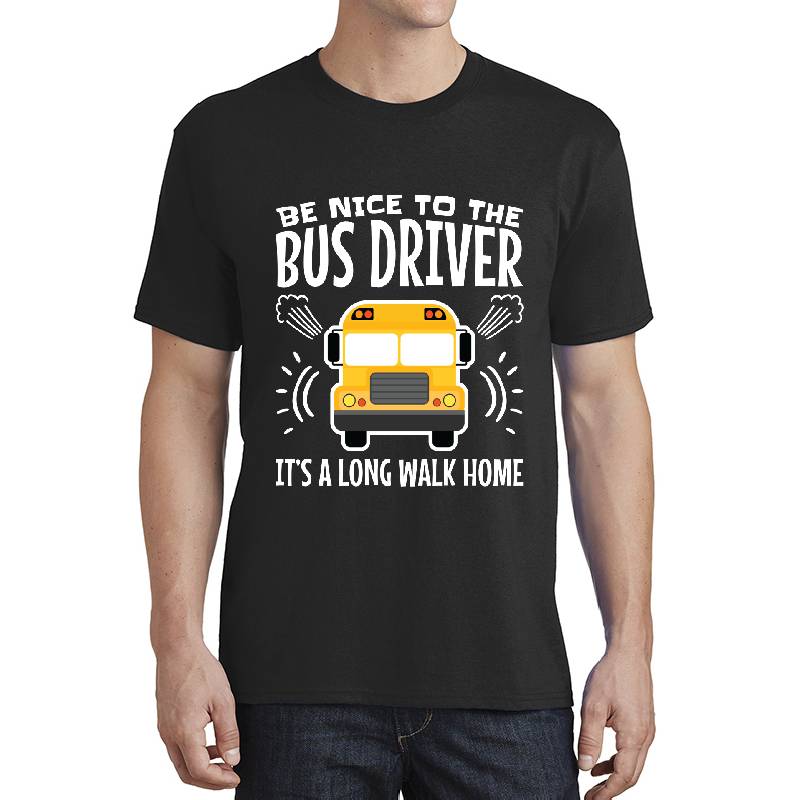 Be Nice To The Bus Driver It's A Long Walk Home Richardson Premium Trucker Snapback Caps
