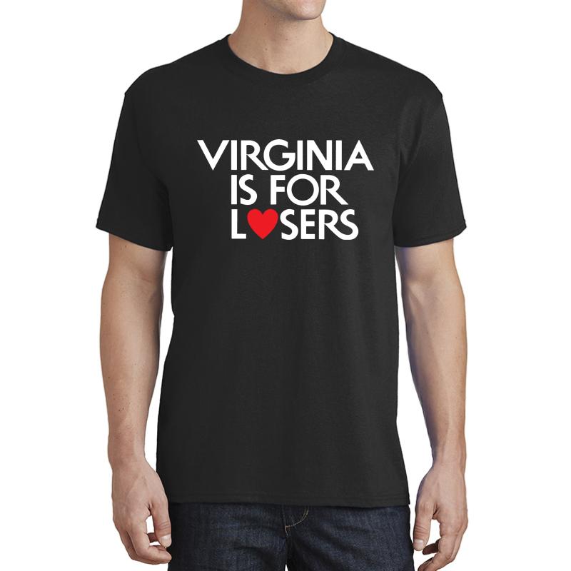 Virginia Is For Losers White Text  Unisex T-Shirt Men Black