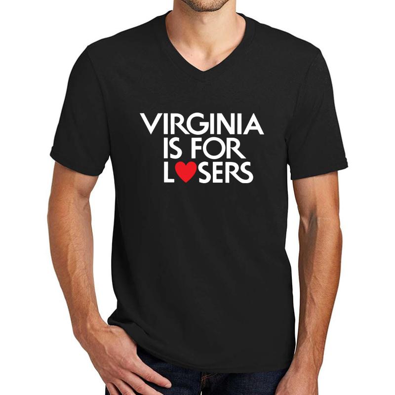 Virginia Is For Losers White Text  Unisex V-Neck T-Shirt Men Black