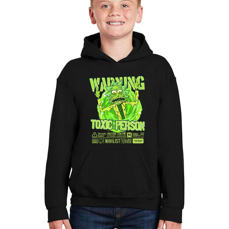 Toxic Rick Sanchez Rick And Morty Nihilist Sarcastic Humor Youth Hooded Sweatshirt Boy Black